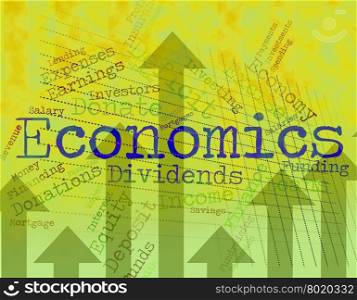 Economics Word Representing Monetary Finance And Text