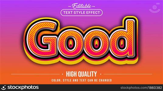 Editable text style effect - Good text style theme. Graphic Design Element.