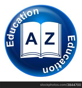Education Sign Meaning College Schooling And School