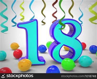 Eighteenth birthday celebration balloons shows a happy event. Celebrating 18th with a joyful teen party - 3d illustration