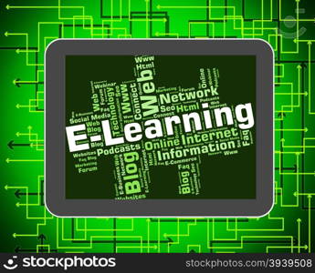 Elearning Word Indicating World Wide Web And Web Site