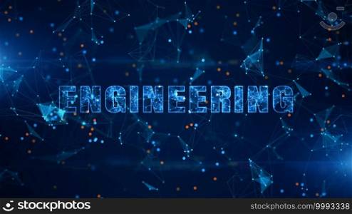 Engineering Text, Technology digital data connection, Futuristic abstract background.