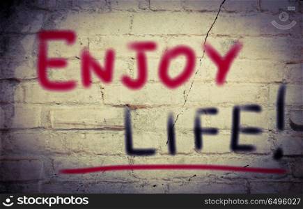 Enjoy Life Concept