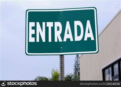 Entrance sign, Spanish