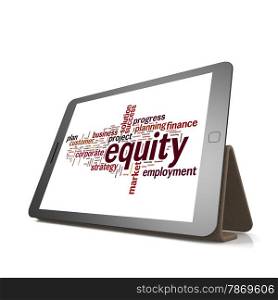 Equity word cloud on tablet image with hi-res rendered artwork that could be used for any graphic design.. Equity word cloud on tablet