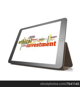 Ethical investmentword cloud on tablet image with hi-res rendered artwork that could be used for any graphic design.. Ethical investmentword cloud on tablet