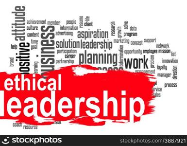 Ethical leadership word cloud image with hi-res rendered artwork that could be used for any graphic design.. Ethical leadership word cloud with red banner