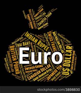 Euro Currency Representing Worldwide Trading And Coin