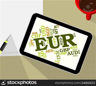 Euro Word Representing Foreign Currency And European