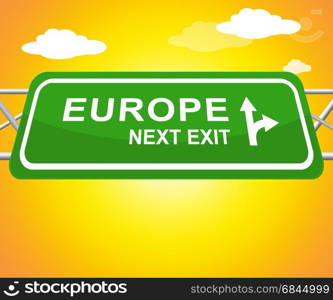 Europe Sign Shows Euro Area 3d Illustration