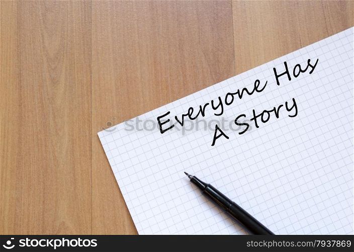 Everyone has a story concept Notepad