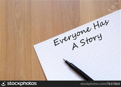 Everyone has a story concept Notepad