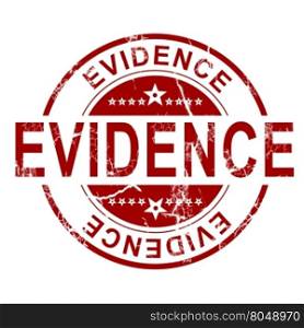 Evidence stamp with white background, 3D rendering
