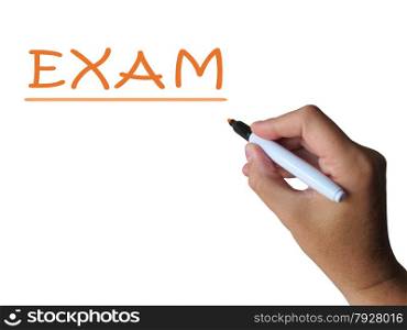 Exam On Whiteboard Meaning Tests Exams And Examinations