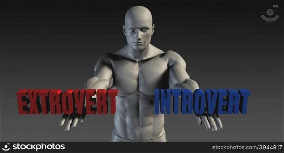 Extrovert or Introvert as a Versus Choice of Different Belief. Extrovert or Introvert