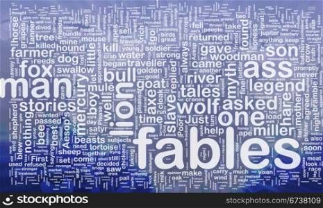 Fables background concept. Background concept wordcloud illustration of fables international