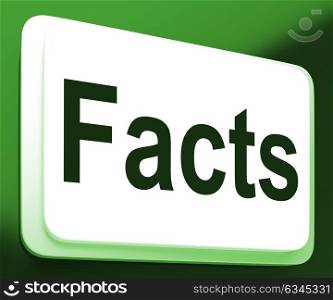 Facts Button Showing True Information And Data