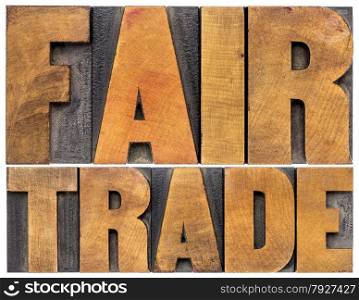 fair trade word abstract typography - isolated text in letterpress wood type