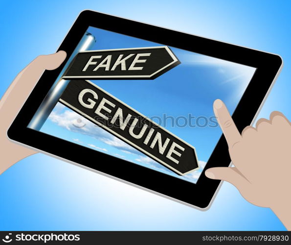 Fake Genuine Tablet Showing Imitation Or Authentic Product