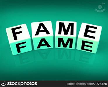 Fame Referring to Famous Renowned or Notable Celebrity