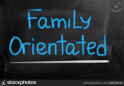 Family Orientated Concept