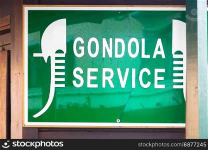 Famous landmark of gondola service in Venice - generic sign, no trademark