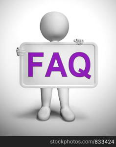Faq symbol icon means answering questions to help support users or staff. A help desk or hotline for answering queries - 3d illustration. Faq Signboard As Symbol For Information Or Assisting