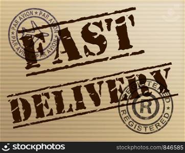 Fast delivery means Express service for distribution of goods. Quick mailing of parcels and products - 3d illustration