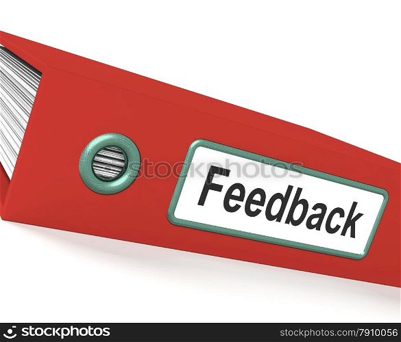 Feedback File Shows Opinions And Surveys . Feedback File Showing Opinions And Surveys