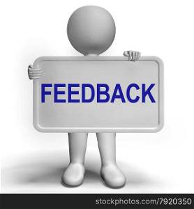 Feedback Sign Shows Opinion Evaluation And Surveys. Feedback Sign Showing Opinion Evaluation And Surveys