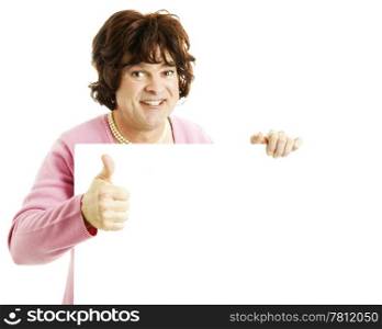 Female impersonator holding blank white sign and giving thumbs up. Isolated on white.