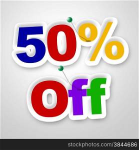 Fifty Percent Off Indicating Merchandise Promotional And Promotion