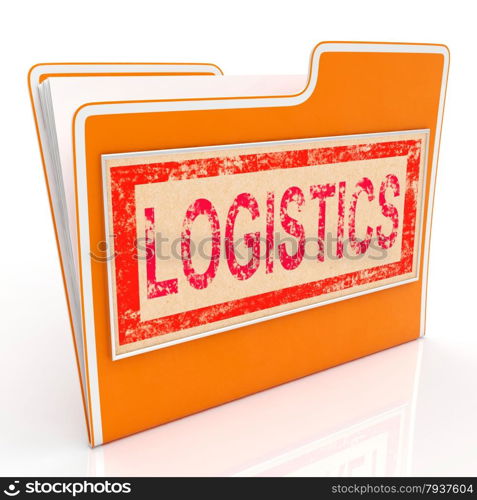 File Logistics Meaning Business Analysis And Organization