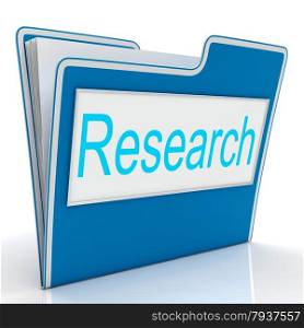 File Research Meaning Gathering Data And Examine
