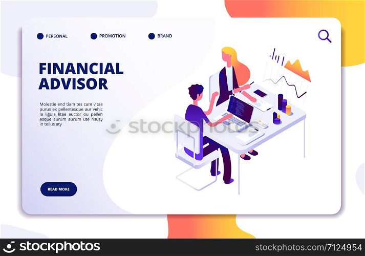 Financial advisor isometric concept. Business data analysis with professional team. Money investment management vector landing page. Illustration of business financial report, consultant finance. Financial advisor isometric concept. Business data analysis with professional team. Money investment management vector landing page