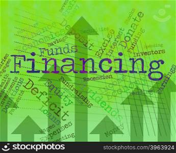 Financing Word Meaning Business Trading And Money