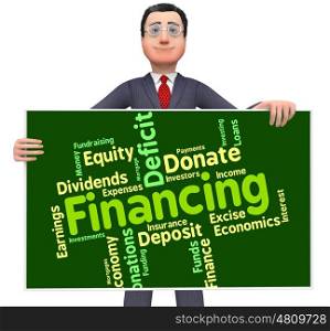 Financing Word Representing Financial Finance And Money