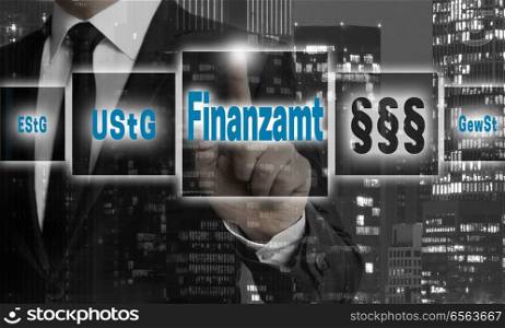 Finanzamt (in German Tax office) concept is shown by businessman.. Finanzamt (in German Tax office) concept is shown by businessman