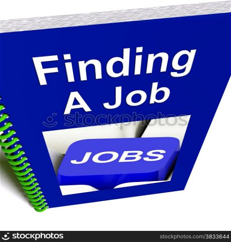 Finding A Job Book For Career Advice. Finding A Job Book Giving Career Advice