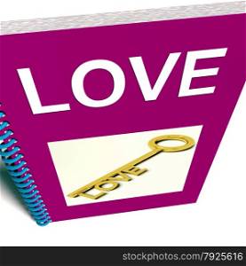 Finding Love Book Shows Relationship Advice. Love Book Showing Key to Affectionate Feelings