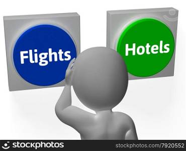 Flights Hotels Buttons Showing Hotel Or Flight