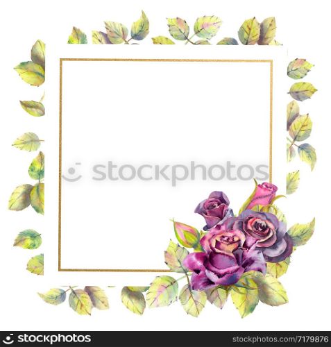 Flowers of dark roses, green leaves, composition in a geometric Golden frame. The concept of the wedding flowers. Square frame. Flower poster, invitation. Watercolor compositions for the design of greeting cards or invitations. Flowers of dark roses, green leaves, composition in a geometric Golden frame. The concept of the wedding flowers. Square frame. Flower poster, invitation. Watercolor compositions for the design of greeting cards or invitations.