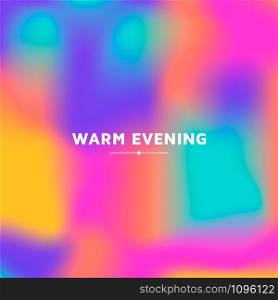 Fluid colors background, square blurred background, purple, pink, blue gradient, vector illustration. White text - warm evening. Fluid colors background, square blurred background, purple, pink