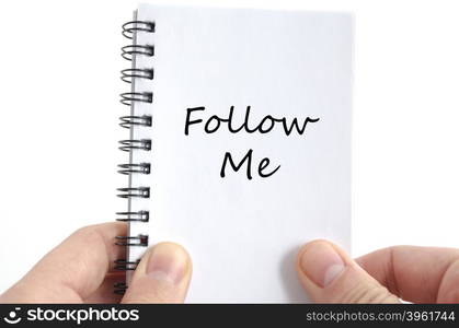 Follow me text concept isolated over white background