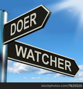 For Or Against Signpost Showing Pros And Cons. Doer Watcher Signpost Meaning Active Or Observer