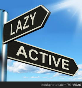 For Or Against Signpost Showing Pros And Cons. Lazy Active Signpost Showing Lethargic Or Motivated