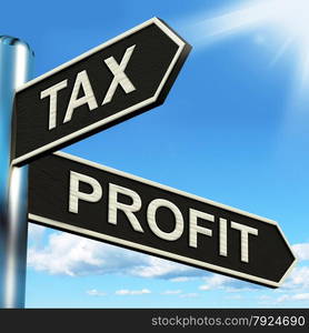 For Or Against Signpost Showing Pros And Cons. Tax Profit Signpost Meaning Taxation Of Earnings