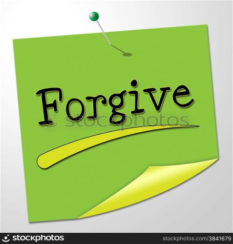 Forgive Note Representing Let Off And Correspondence