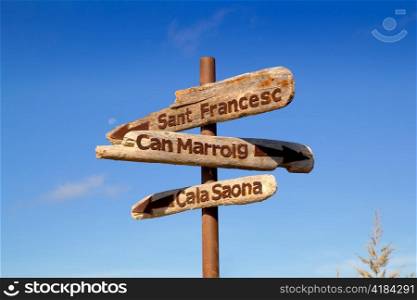 Formentera wood road signs Can Marroig Cala Saona San Francesc