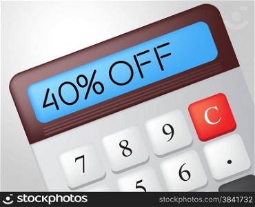 Forty Percent Off Representing Sales Discounts And Promotional